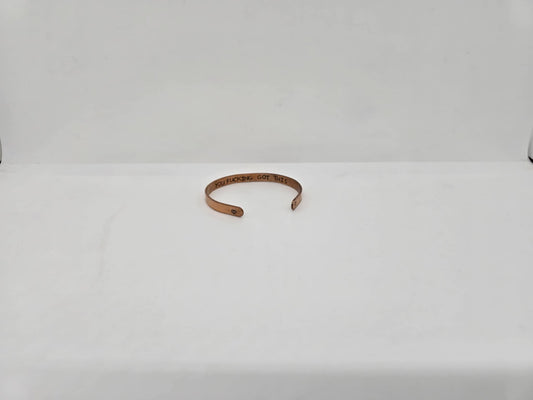 YOU F'ING GOT THIS Adjustable Copper Cuff Bracelet (Sku8346)