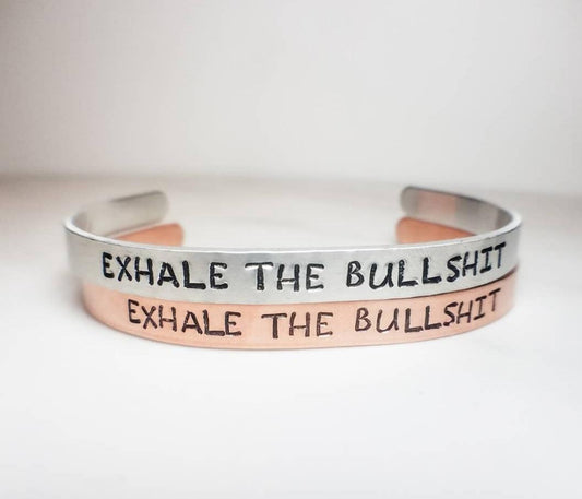 EXHALE THE BULLSHIT Adjustable Copper or Silver Cuff Bracelet (Sku8341)