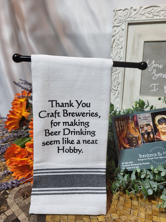 Funny Kitchen Towels - Thank You Craft Breweries